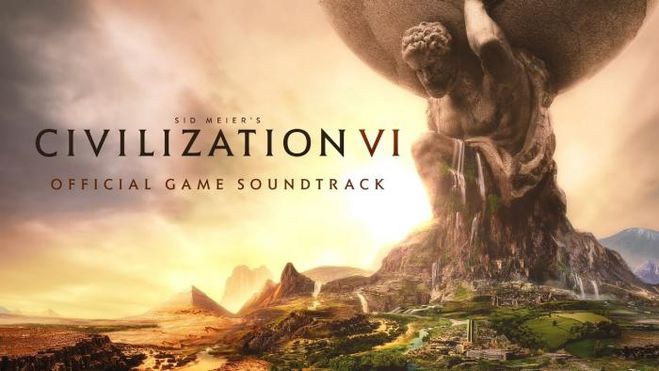 Саундтрек игры Цивилизация 6: Список тем? Где слушать, скачать музыку?